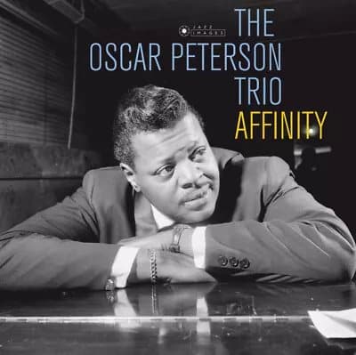 Oscar Peterson Trio Affinity (Vinyl) 12″ Album (Gatefold Cover) New