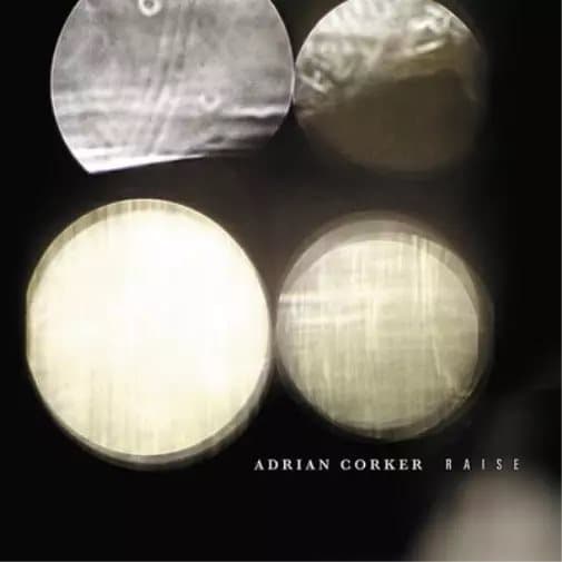 Adrian Corker Raise (Vinyl) 12″ Album New