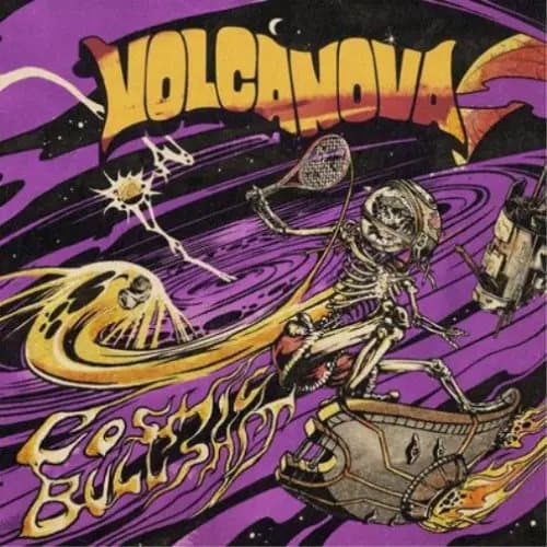 Volcanova Cosmic Bullshit (Vinyl) 12″ Album Coloured Vinyl New