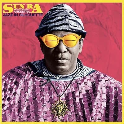 Sun Ra Jazz in Silhouette (Vinyl) Bonus Tracks 12″ Album New