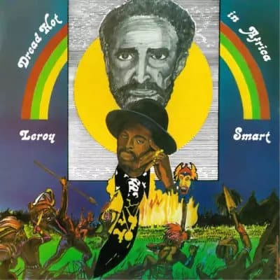 Leroy Smart Dread Hot in Africa (Vinyl) 12″ Album New