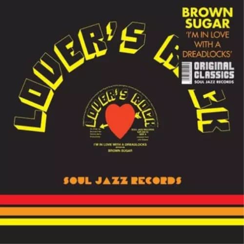 Brown Sugar I’m in Love With a Dreadlocks: Brown Sugar and the Birth of (Vinyl) New