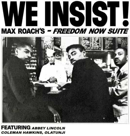 Max Roach We Insist Max Roach’s Freedom Now Suite (Vinyl) New