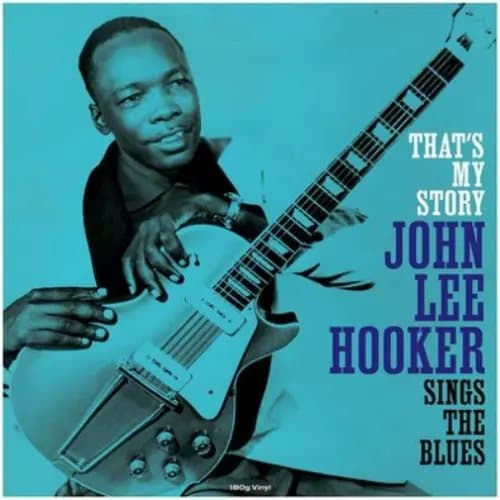 John Lee Hooker That’s My Story/Sings the Blues (Vinyl) 12″ Album New