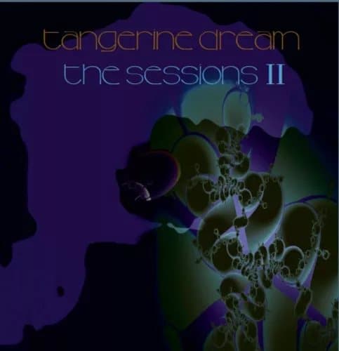 Tangerine Dream The Sessions II (Vinyl) 12″ Album New