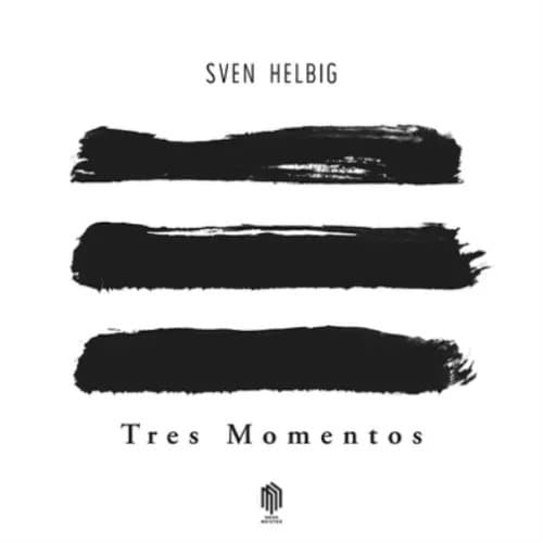 Sven Helbig Sven Helbig: Tres Momentos (Vinyl) 10″ Album New