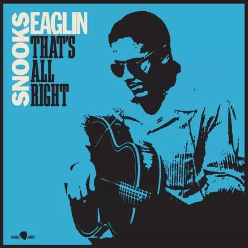 Snooks Eaglin That’s All Right (Vinyl) Bonus Tracks 12″ Album New