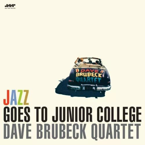 Dave Brubeck Quartet Jazz Goes to Junior College (Vinyl) Limited 12″ Album New