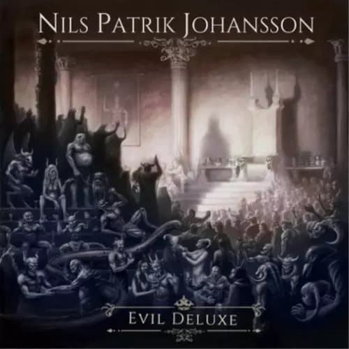 Nils Patrik Johansson Evil Deluxe (Vinyl) 12″ Album New