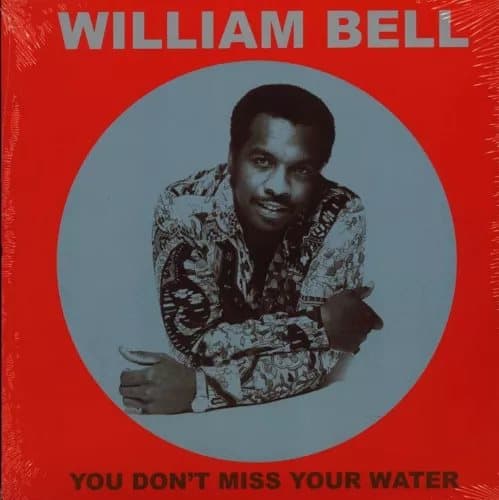 WILLIAM BELL LP-WILLIAM BELL-YOU DON’T MISS… -LP- (Vinyl) New