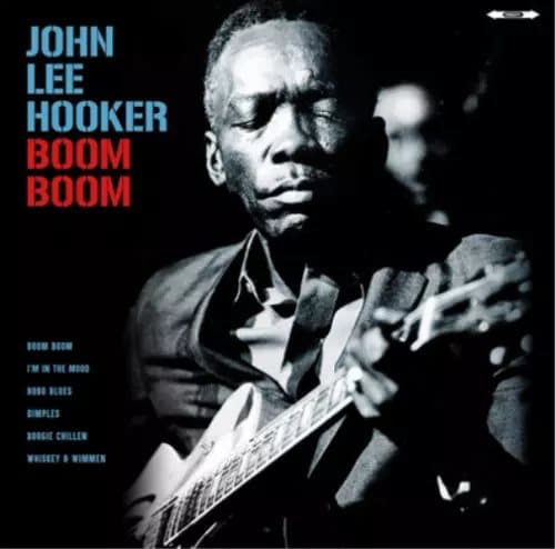 John Lee Hooker Boom Boom (Vinyl) 12″ Album New