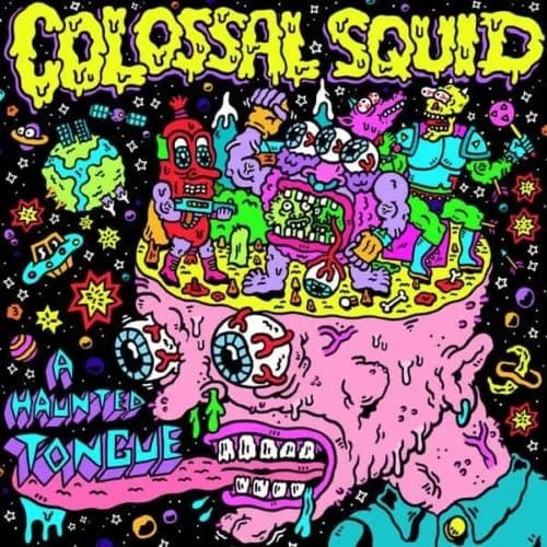 Colossal Squid A Haunted Tongue (Vinyl) 12″ Album New