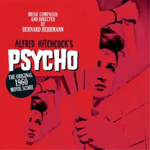 Bernard Herrman Alfred Hitchcock’s Psycho: The Original 1960 Movie Scor (Vinyl) New