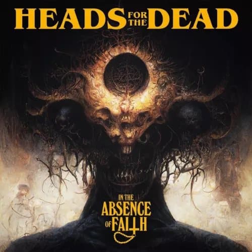 Heads for the Dead In the Absence of Faith (Vinyl) 12″ EP New