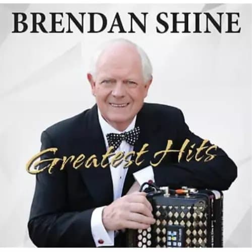 Brendan Shine Brendan Shine - Greatest Hits (Vinyl) New
