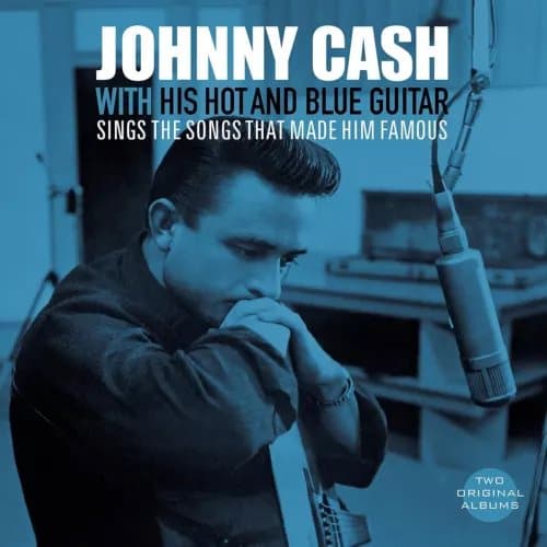 Johnny Cash With His Hot & Blue Guitar/Sings the Songs That Made Him Fam (Vinyl) New