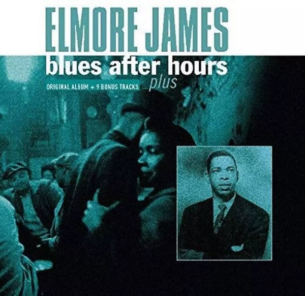 Elmore James Blues After Hours Plus + 9 Bonus Tracks (Vinyl) New