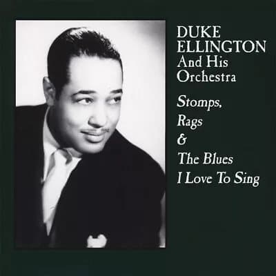 Duke Ellington Stomps, Rags & the Blues I Love to Sing (Vinyl) 12″ Album New