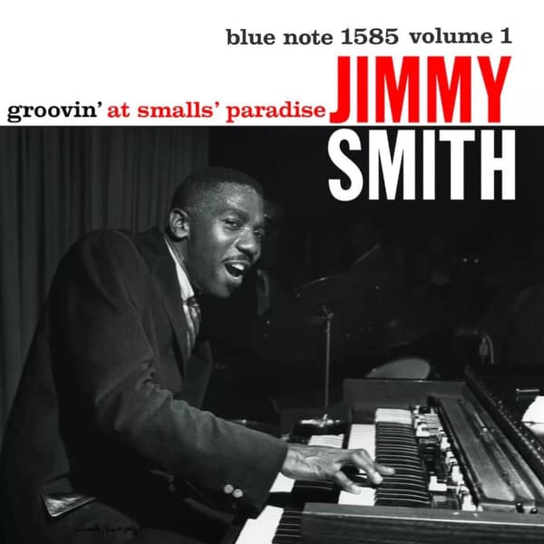 Jimmy Smith Groovin’ at Small’s Paradise - Volume 1 (Vinyl) 12″ Album New