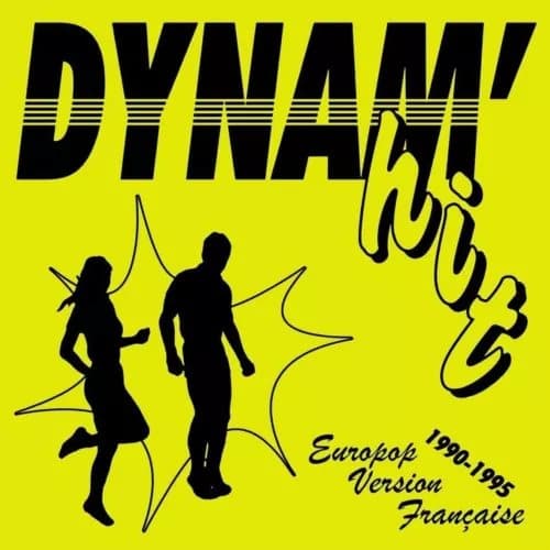 Various Artists Dynam’hit: Europop Version Française 1990-1995 (Vinyl) 12″ Album New