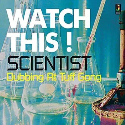 Scientist Watch This!: Dubbing at Tuff Gong (Vinyl) 12″ Album New