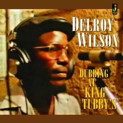 Delroy Wilson Dubbing at King Tubby’s (Vinyl) 12″ Album New