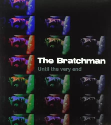 Bratchman, the Until the Very End (Vinyl) New