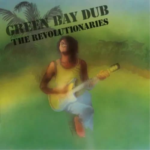 The Revolutionaries Green Bay Dub (Vinyl) 12″ Album New