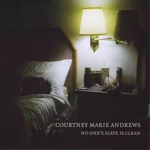 Courtney Marie Andrews No One’s Slate Is Clean (Vinyl) 12″ Album New