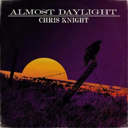 Chris Knight Almost Daylight (Vinyl) 12″ Album New