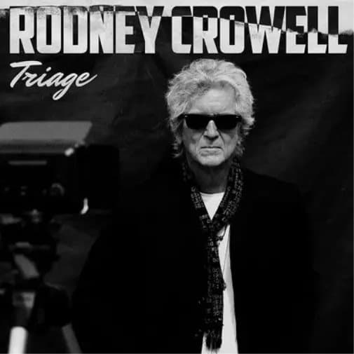 Rodney Crowell Triage (Vinyl) 12″ Album New