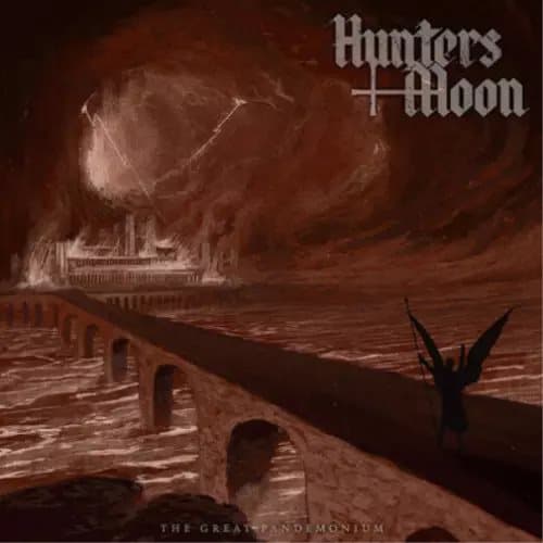 Hunters Moon The Great Pandemonium (Vinyl) 12″ Album New