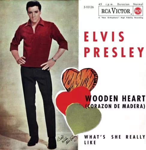 Elvis Presley Wooden Heart (Corazon De Madera)/What’s She Really Like (Vinyl) New