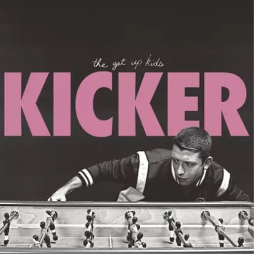 The Get Up Kids Kicker (Vinyl) 12″ EP New