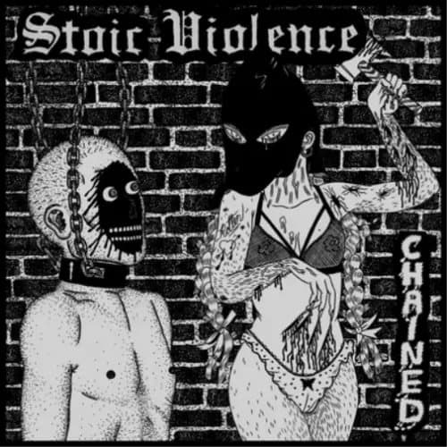 Stoic Violence Chained (Vinyl) 12″ EP New