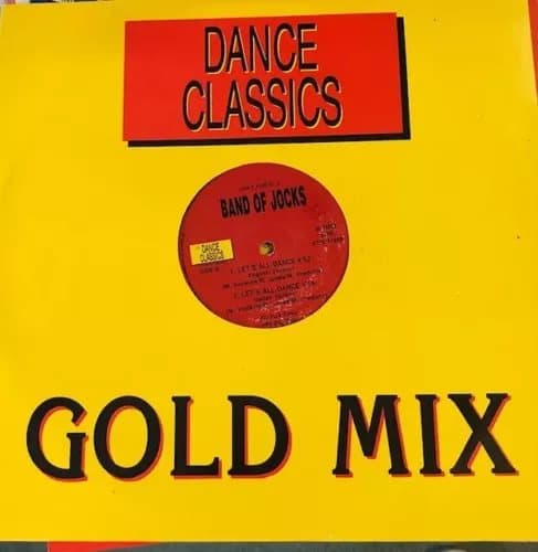 Band of Jocks - Dance Classics Gold Mix: Let’s all dance (English versio (Vinyl) New