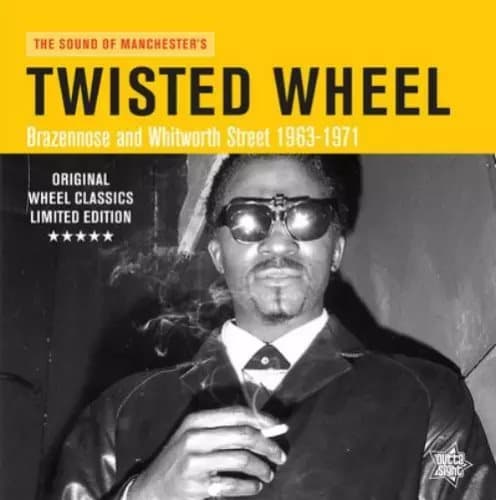 Various Artists Twisted Wheel: Brazennose and Whitworth Street 1963-1971 (Vinyl) New