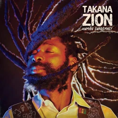 Takana Zion Human Supremacy (Vinyl) New