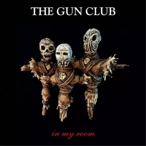 The Gun Club In My Room (Vinyl) 12″ Album New