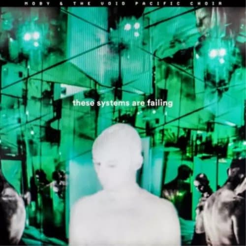 Moby & The Void Pacific Choir The Systems Are Falling (Vinyl) 12″ Album New