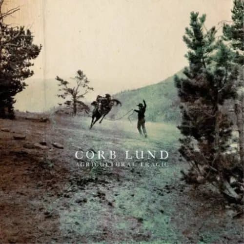 Corb Lund Agricultural Tragic (Vinyl) 12″ Album Coloured Vinyl (Limited Edition) New