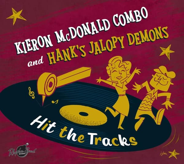 KIERON MCDONALD COMBO & HANK’s JALOPY DEMONS Hit The Tracks (Vinyl) New