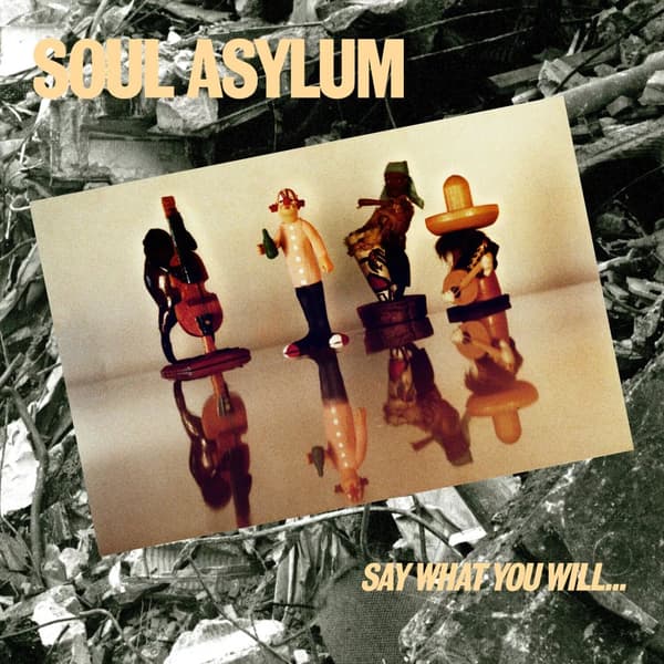 Soul Asylum Say What You Will… Everything Can Happen (Vinyl) 12″ Album New