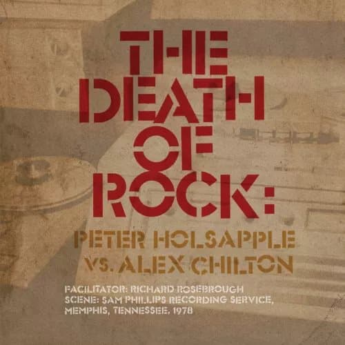 Peter Holsapple vs. Alex Chilton The Death of Rock (Vinyl) 12″ Album New