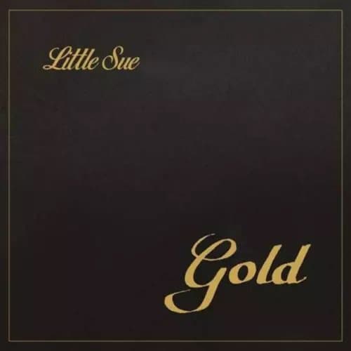 Little Sue Gold (Vinyl) New