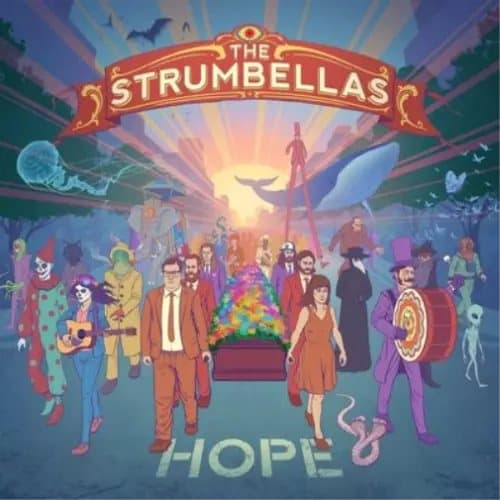 The Strumbellas Hope (Vinyl) 12″ Album New