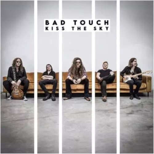 Bad Touch Kiss the Sky (Vinyl) 12″ Album New