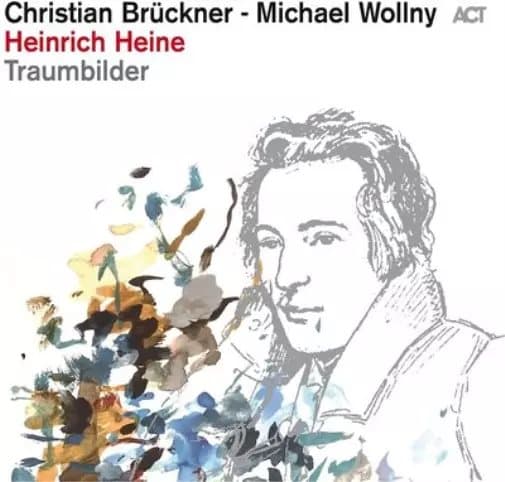 Christian Brückner and Michael Wollny Heinrich Heine: Traumbilder (Vinyl) New