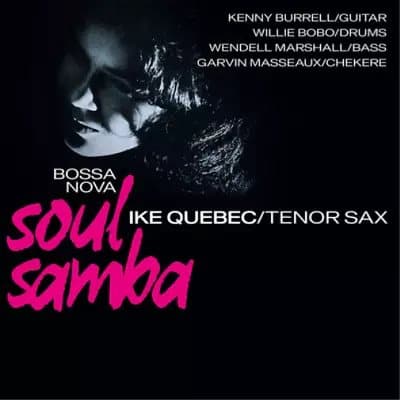 Ike Quebec Bossa Nova Soul Samba (Vinyl) 12″ Album (Clear vinyl) New