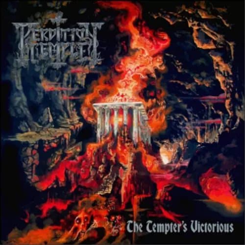 Perdition Temple The Tempter’s Victorious (Vinyl) 12″ Album New